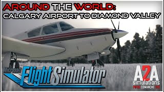 MSFS2020 - Around The World - 28: Calgary Airport (CYYC) to Diamond Valley