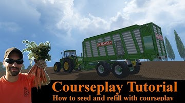 Courseplay Tutorial - How to load and unload a forage wagon - Farming Simulator 15