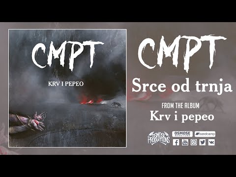 CMPT Srce od trnja (Premiere track)