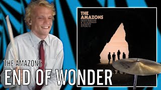 The Amazons - End of Wonder | Office Drummer [First Time Hearing]