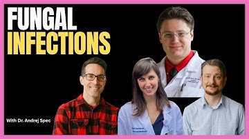 #495 Fungal Infections - Histo/Blasto/Cocci with Dr. Andrej Spec