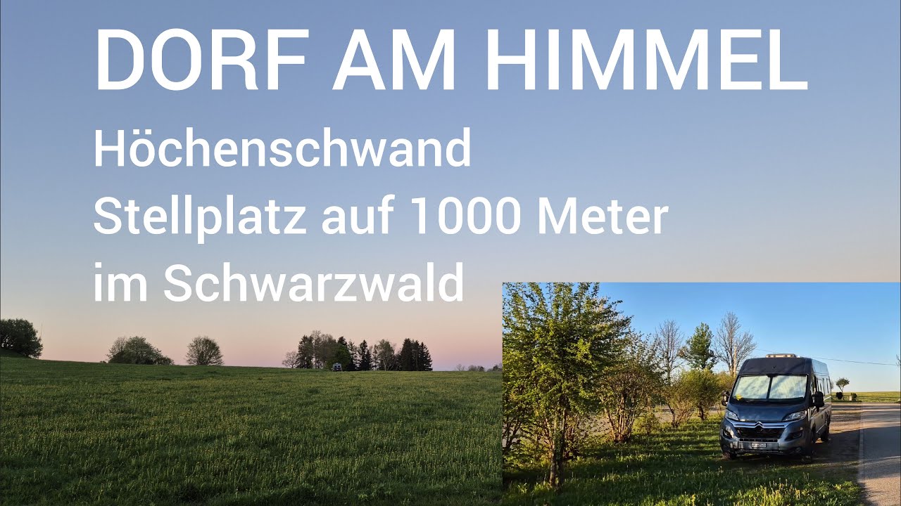 Dorf am Himmel / Stellplatz Höchenschwand im Schwarzwald auf 1000 m