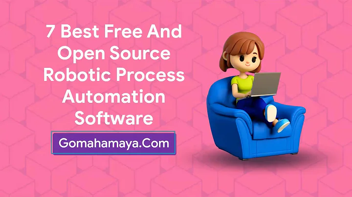 7 Best Free And Paid Robotic Process Automation Software