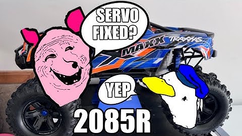 XMAXX TRAXXAS 2085R SERVO ISSUE PT2