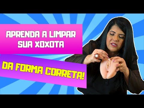 Você Cuida Bem da Sua Vagina? | GUIA COMPLETO DE HIGIENIZAÇÃO VAGINAL!!!