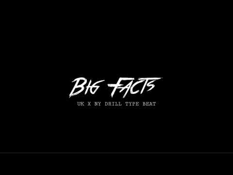 ( FREE ) UK Drill x NY Drill Type Beat - “BIG FACTS” ( Prod. DJ Smallz 732 )