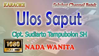 Ulos Saput Perdana Trio - Karaoke Batak Nada Wanita Key C