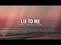 Marphil, Yann Muller, Sylow - Lie To Me (Lyrics)