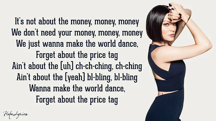Jessie J - Price Tag (Lyrics) Feat. B.O.B