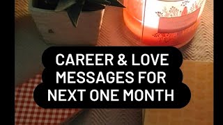 CAREER & LOVE MESSAGES FOR NEXT ONE MONTH 🧿(Timeless Reading)💖✨
