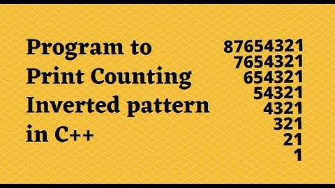 Program to print Counting Inverted pattern in C++