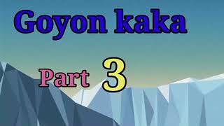 Download Lagu GOYON KAKA PART 3  Subscribe 4 more latest MP3