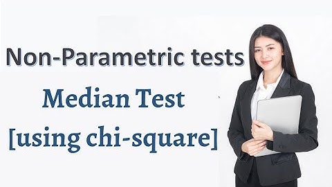 Median Test [using chi-square] | Non-Parametric tests | Statistics for All