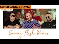 Sammy flash super sako hayko  qiche qiche remix