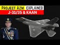 Project azm  the future  aftermath  5th generation fighter  pakistan air force