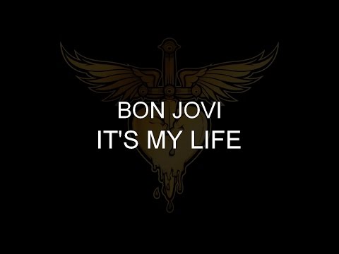 Bon Jovi - It's My Life Hq