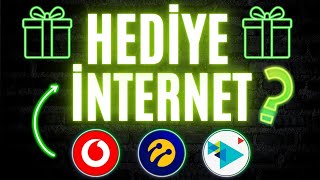 Tüm Hatlarda Geçerli̇ Hedi̇ye İnternet Kampanyalari Hedi̇ye İnternet Nasil Alinir Yeni̇ Kampanya 2026