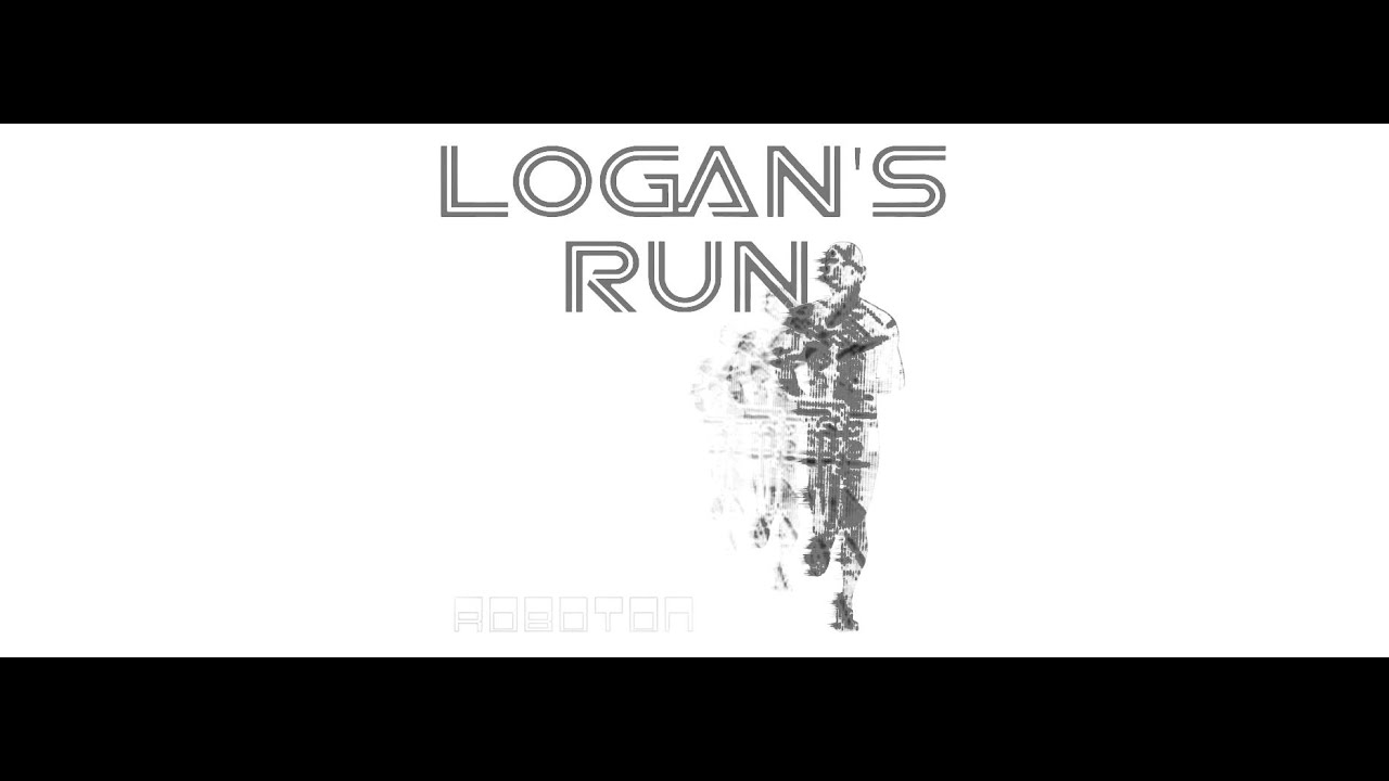 Roboton - Logan's Run