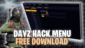 DayZ Hack 2025: ESP, Aimbot, Map Teleport & Vehicle Spawn! | God Mode, Fast Loot & Unlim Stamina!