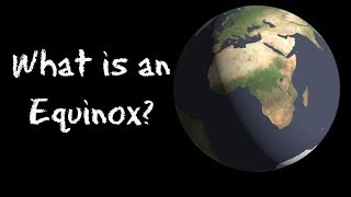 What is an Equinox? 60 Second Science Questions for Children - FreeSchool