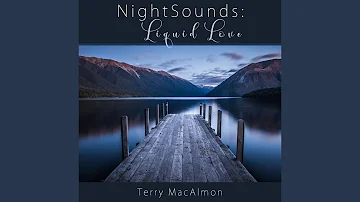 Night Sounds: Liquid Love