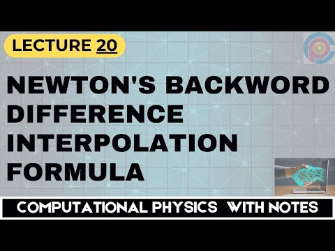 Newton's Backward Difference Interpolation Formula | Why is Newton's backward interpolation used?