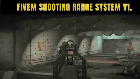 Fivem Shooting Range System V1 [ ESX ] - Fivem Shop - FiveM Scripting | Fivem Scripts