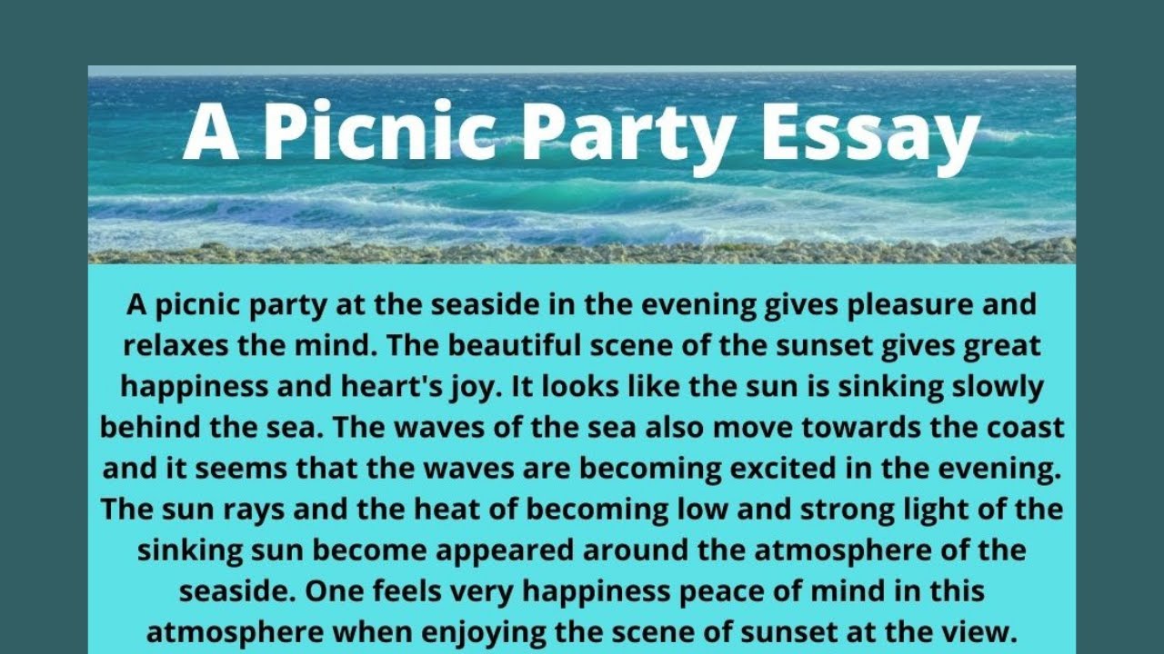 A picnic party essay essay for student YouTube