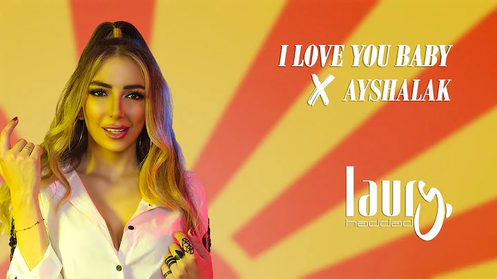 Laury Haddad - I Love You Baby / Ayshalak [Cover S...