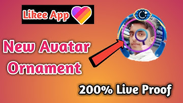 How To Get New Avatar Ornament on likee App.//