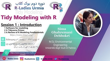 Rladies Urmia Book club session one: Tidy Modeling With R, chapter 1,2, and 3 [in English]