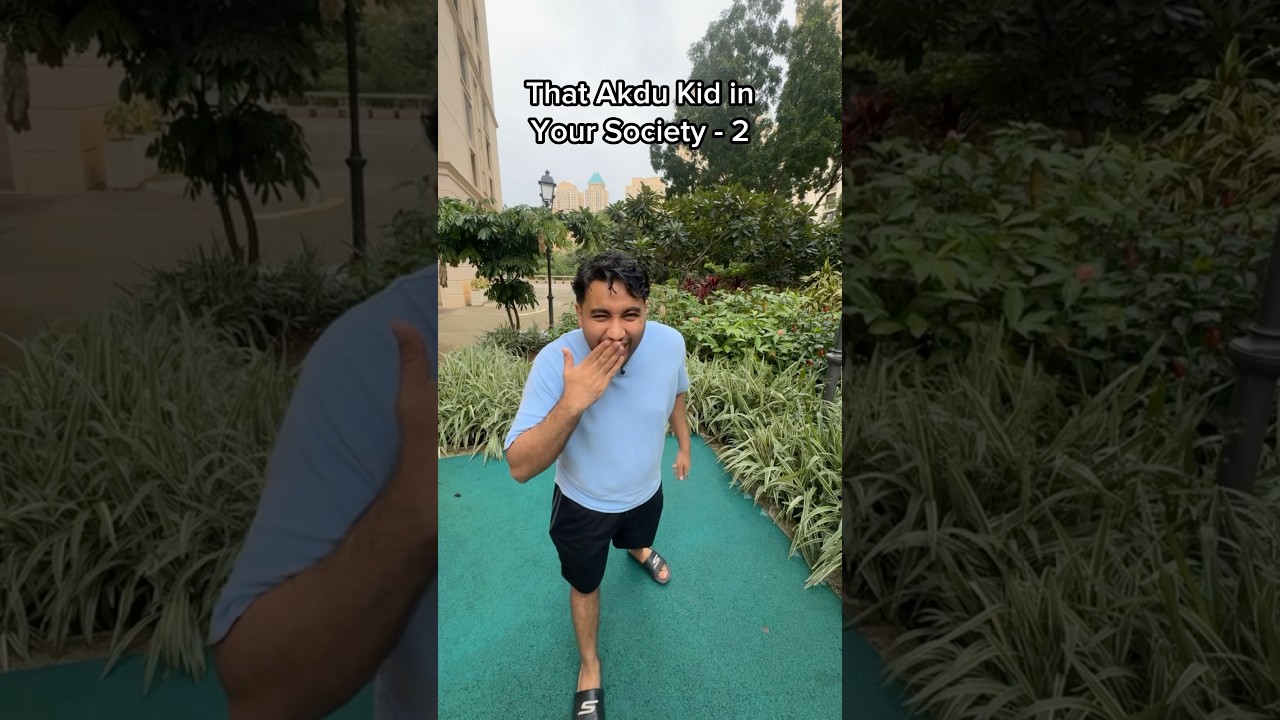 That Akdu Kid in Your Society (2)