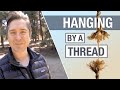 Hanging By A Thread (Catholic)