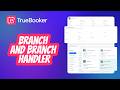How to setup & use Branch and Branch Handler using TrueBooker plugin
