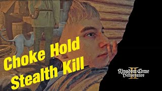 Kingdom Come Deliverance 2 Stealth Attack - Choke Hold And Stealth Kill Tutorial