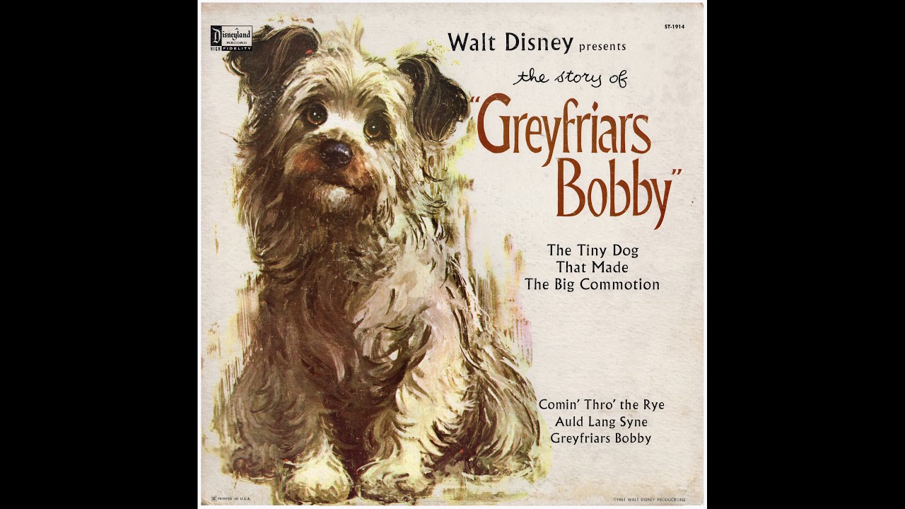 Greyfriars Bobby - Side 1 (Disneyland LP) - YouTube