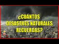 ¿Cuántos desastres naturales recuerdas? | DESASTRES NATURALES | ¿Cuánto sabes? | MentalTest