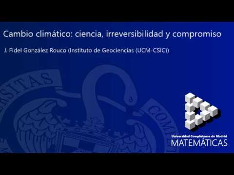 Cambio climático: ciencia, irreversibilidad y compromiso