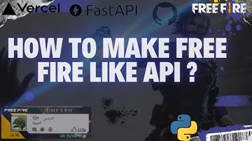 HOW TO MAKE FREE FIRE LIKE API?