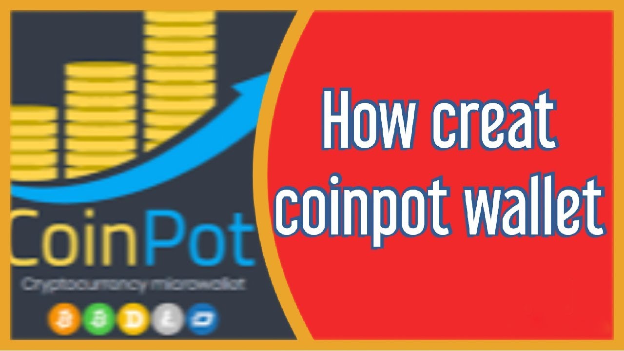 How to creat coinpot wallet (2019. 10. 10 )