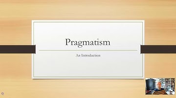 Introduction to Pragmatism
