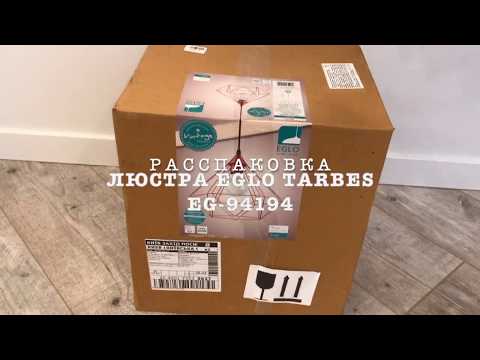 Обзор Люстры EGLO Tarbes EG-94194 из Rozetka
