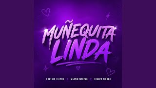 Muñequita Linda (Latin Tech)