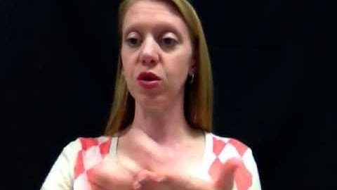 NCHS ASL 1 Unit 2 vocabulary