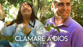 Dúo Zimrah - Clamaré a Dios (Video Oficial) chords