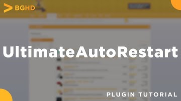 UltimateAutoRestart - Plugin Tutorial/Overview