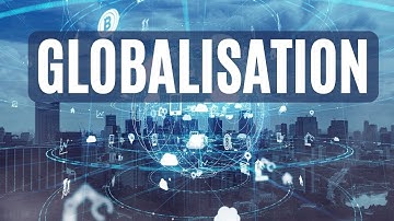 Globalisation - GCSE Business & A Level Business