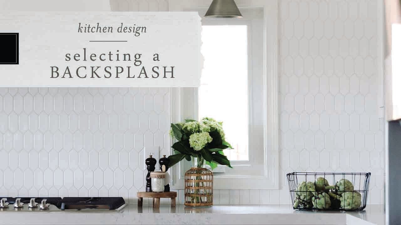 How to Choose the Perfect Kitchen Backsplash - YouTube