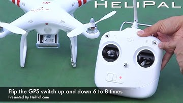 HeliPal.com - DJI Phantom GPS Drone Start Up / Compass Calibration
