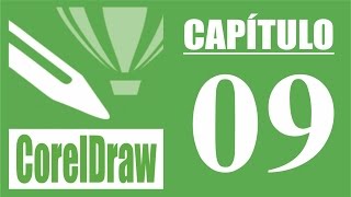 Curso de CorelDraw X7 - Capítulo 09 de 17 - Editando Objetos